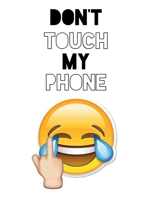 background emoji funny wallpaper dont touch my phone