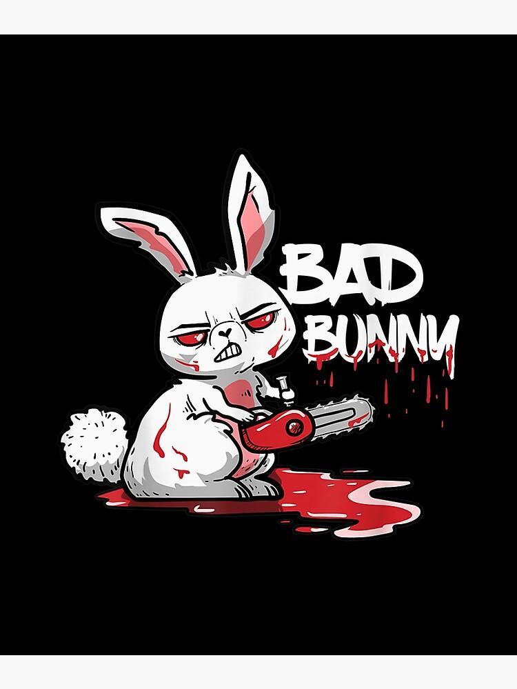 Funny Horror Rabbit Halloween Gift Evil Bad Bunny Poster