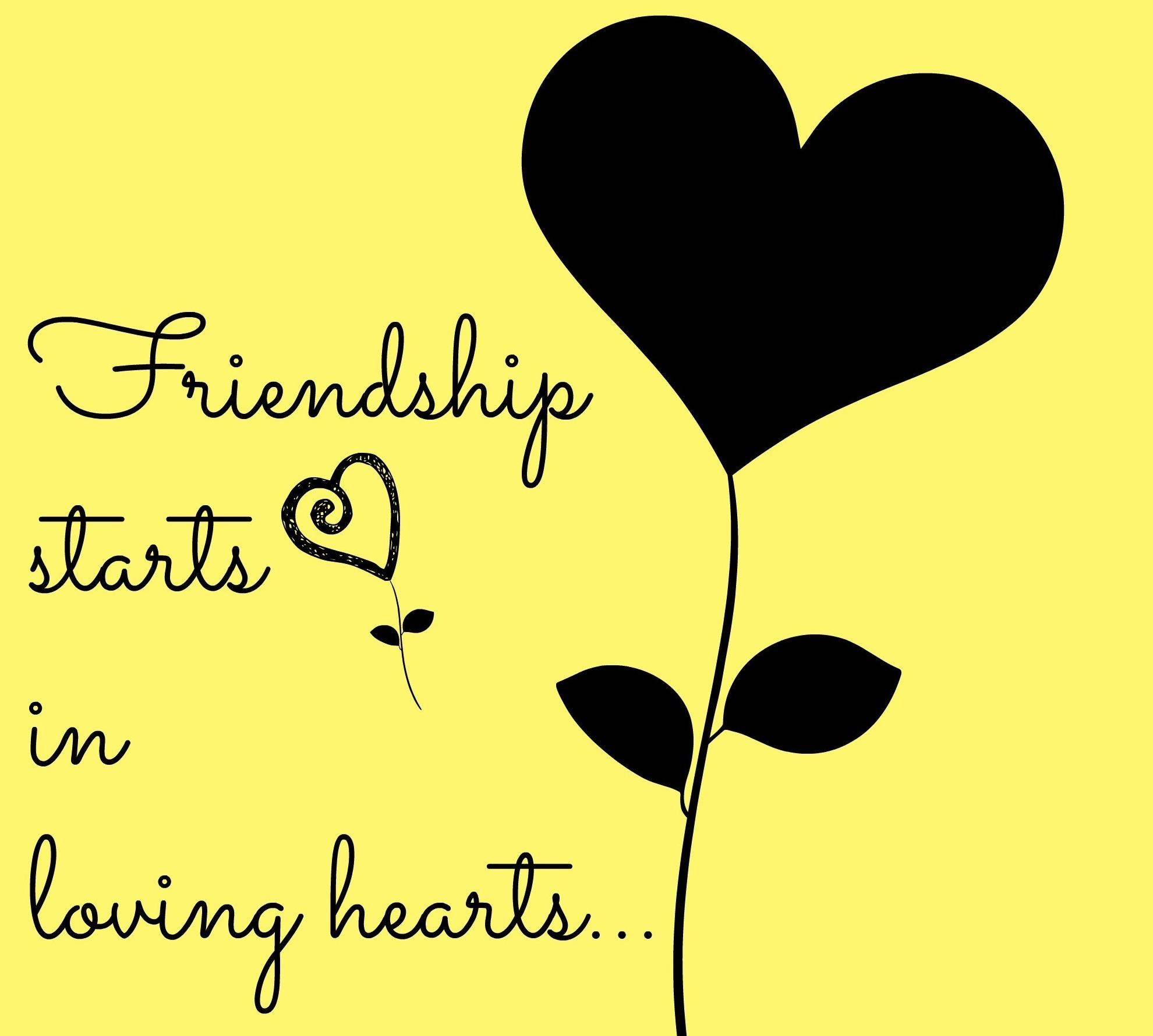 Friendship Starts In Loving Hearts