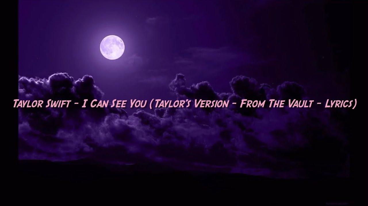 Taylor Swift I Can See You S Version From The Vault