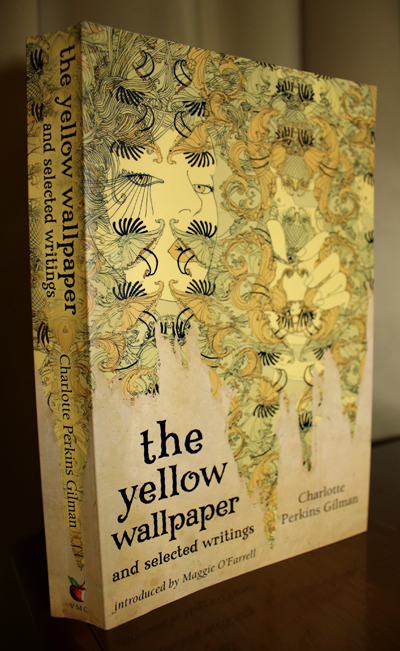 The Yellow Wallpaper And Selected Writings Charlotte Perkins