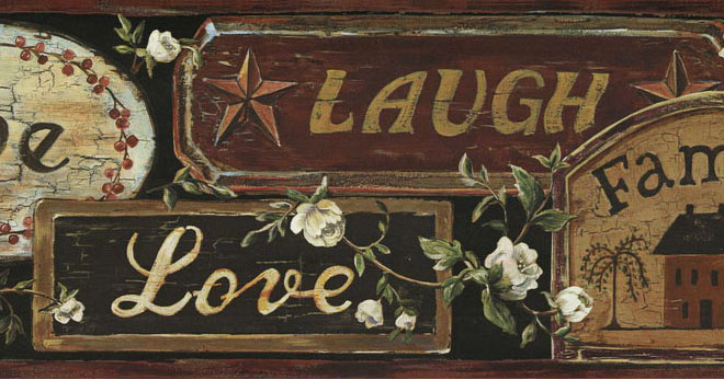 Love Laugh Wallpaper Border Ffr65402b Country Primitive Signs