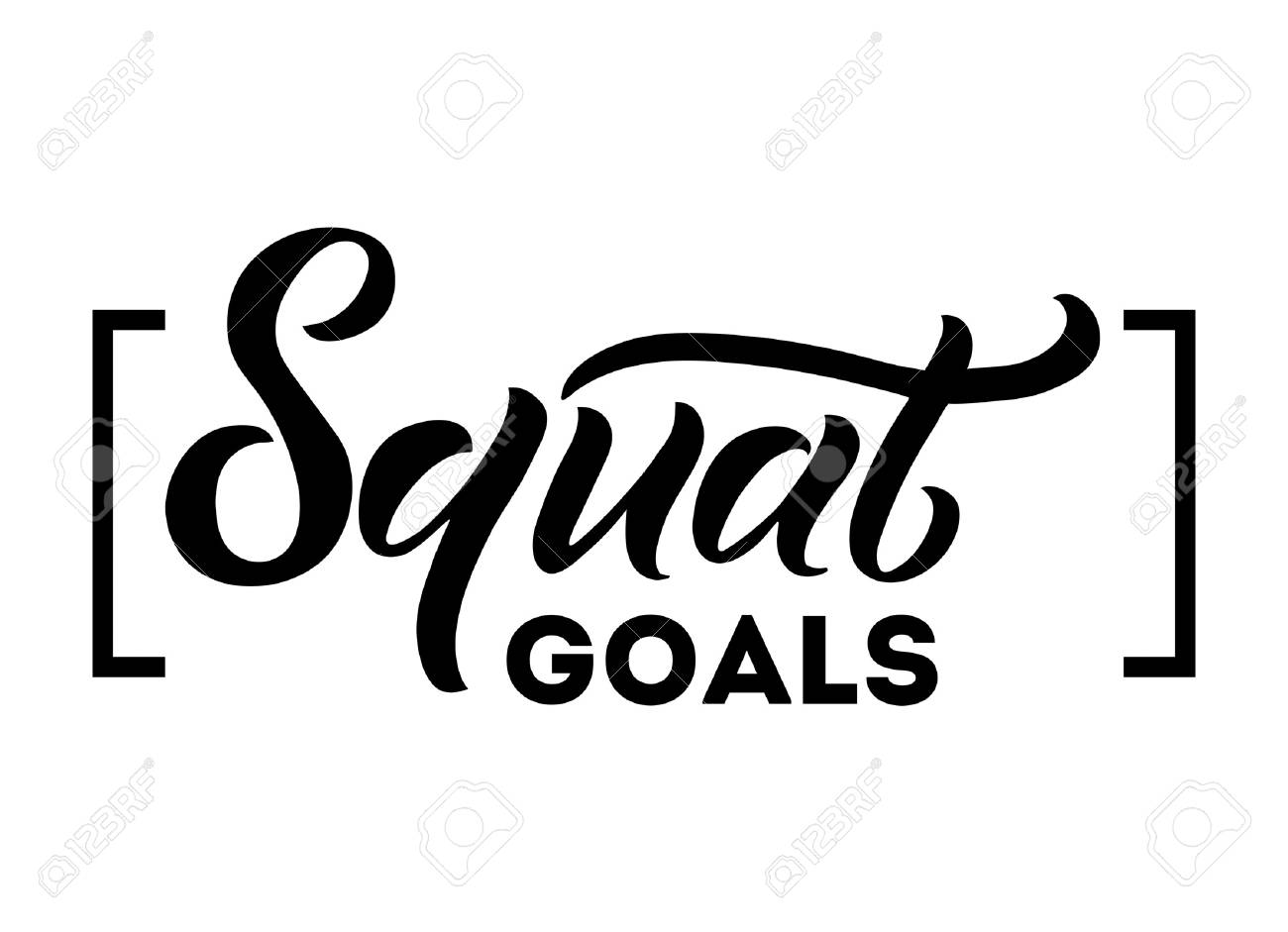 Squat Goals Motivational Quote Isolated On White Background