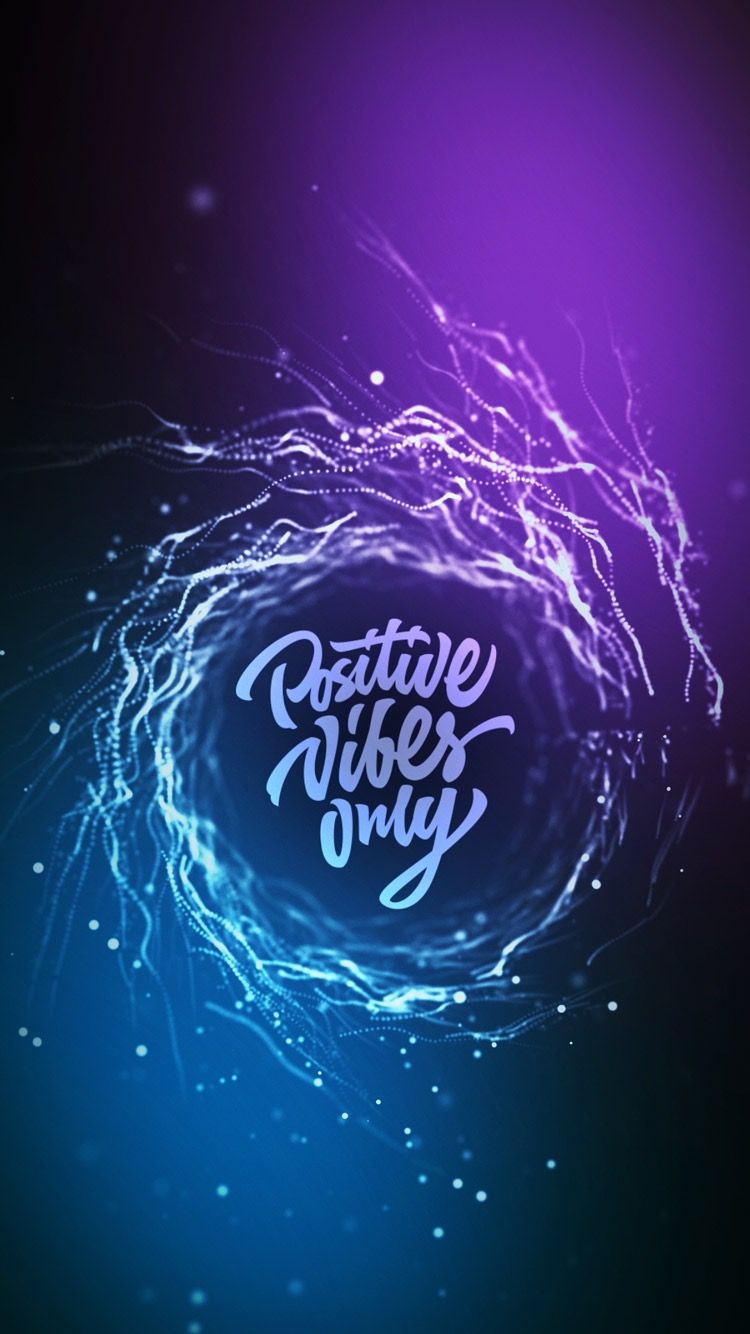 Free download Positive vibes only Positive vibes Positive vibes only Neon  signs [750x1334] for your Desktop, Mobile & Tablet | Explore 35+ Positivity  Wallpaper | Positivity Background,