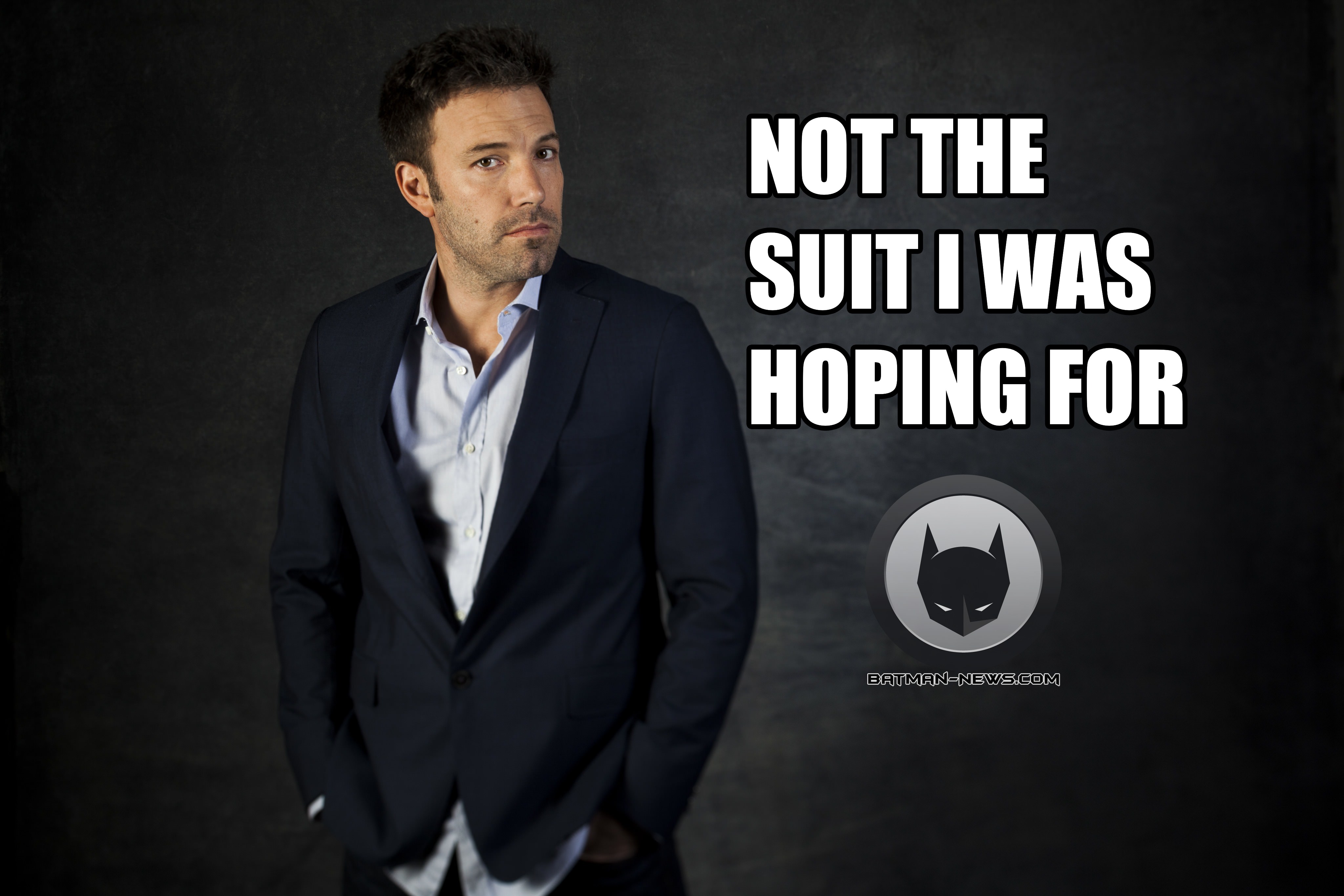 Ben Affleck Not That Suit Wall Paper