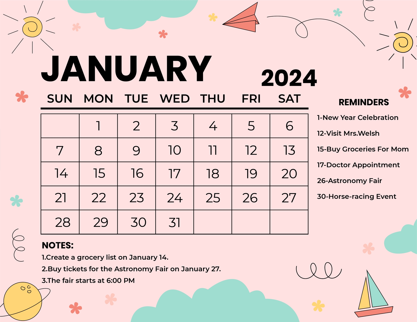 A pastel pink January 2024 calendar with cute doodles and reminders. Notes indicate grocery list creation on January 14th, astronomy fair ticket purchase on January 27th, and fair start time at 6 PM