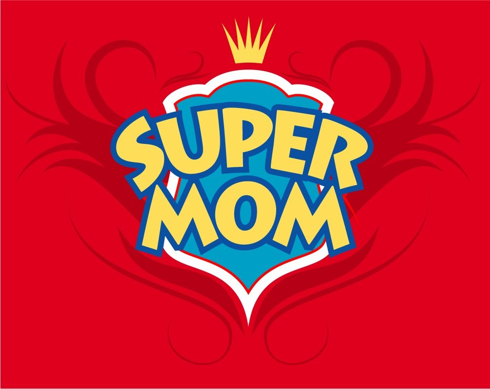 Super Moms Are Not From This World All Jolene