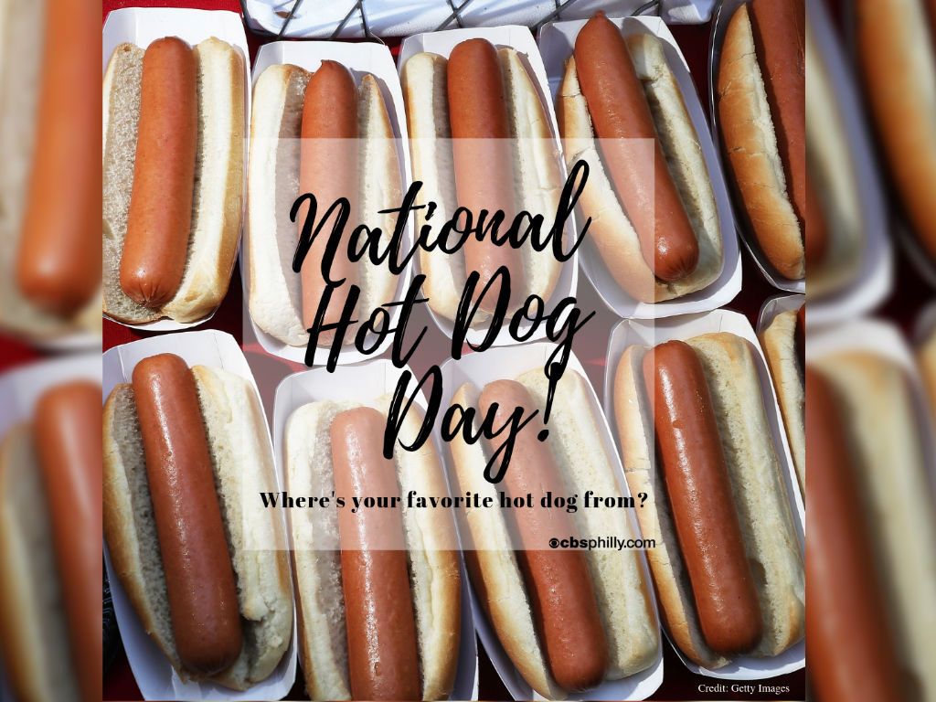 Satisfy Your Taste Buds With National Hot Dog Day Deals Cbs Philly