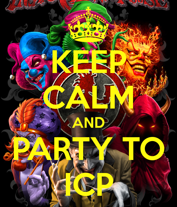 Keep Calm And Party To Icp Carry On Image Generator