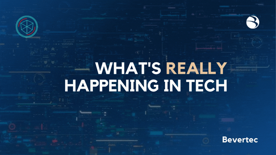 Whats Really Happening in Tech