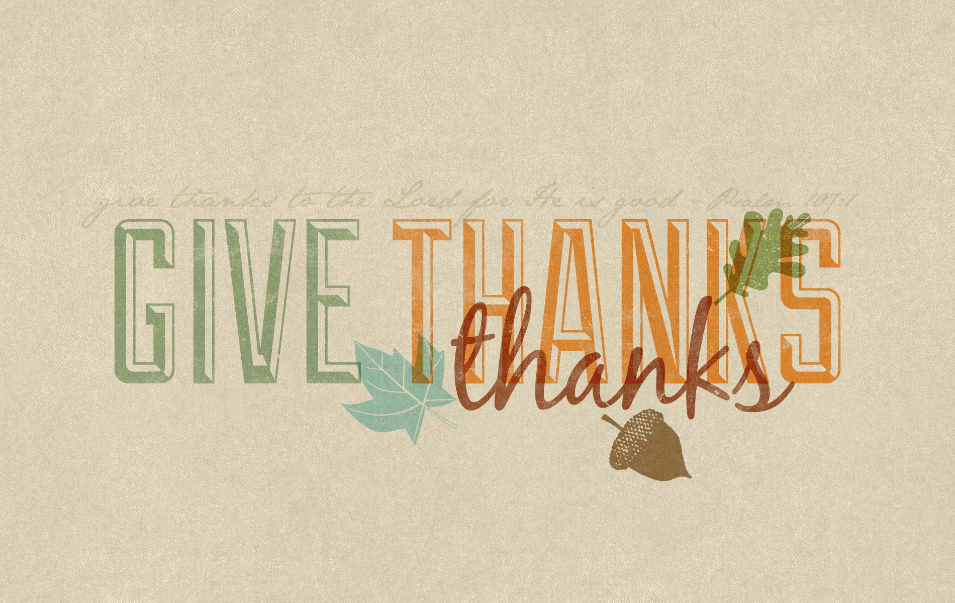 Best Give Thanks Wallpaper