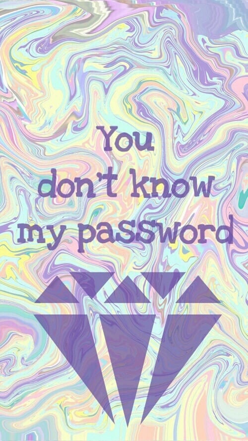 Free download You dont know my password image 3628251 by Bobbym on  [500x889] for your Desktop, Mobile & Tablet | Explore 65+ Hahaha You Don't  Know My Password Wallpapers | Are You
