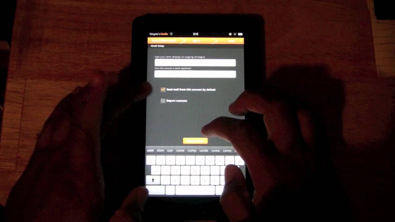 Kindle Fire How To Set Up Email