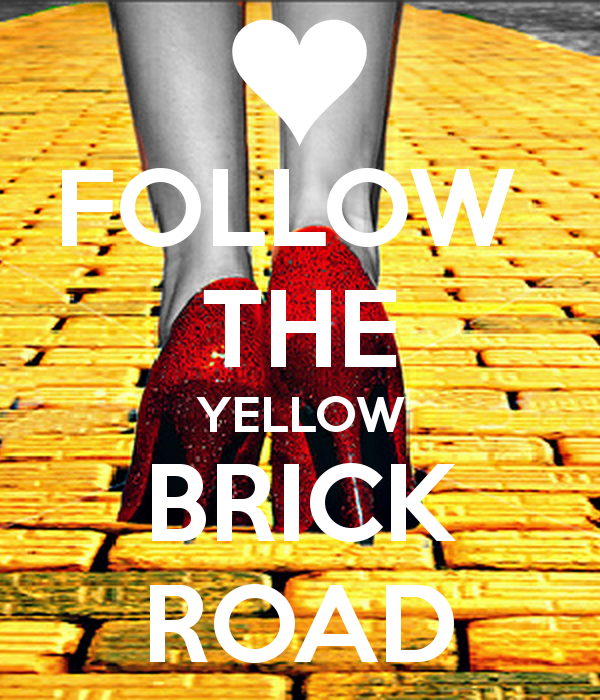 FOLLOW THE YELLOW BRICK ROAD   KEEP CALM AND CARRY ON Image Generator