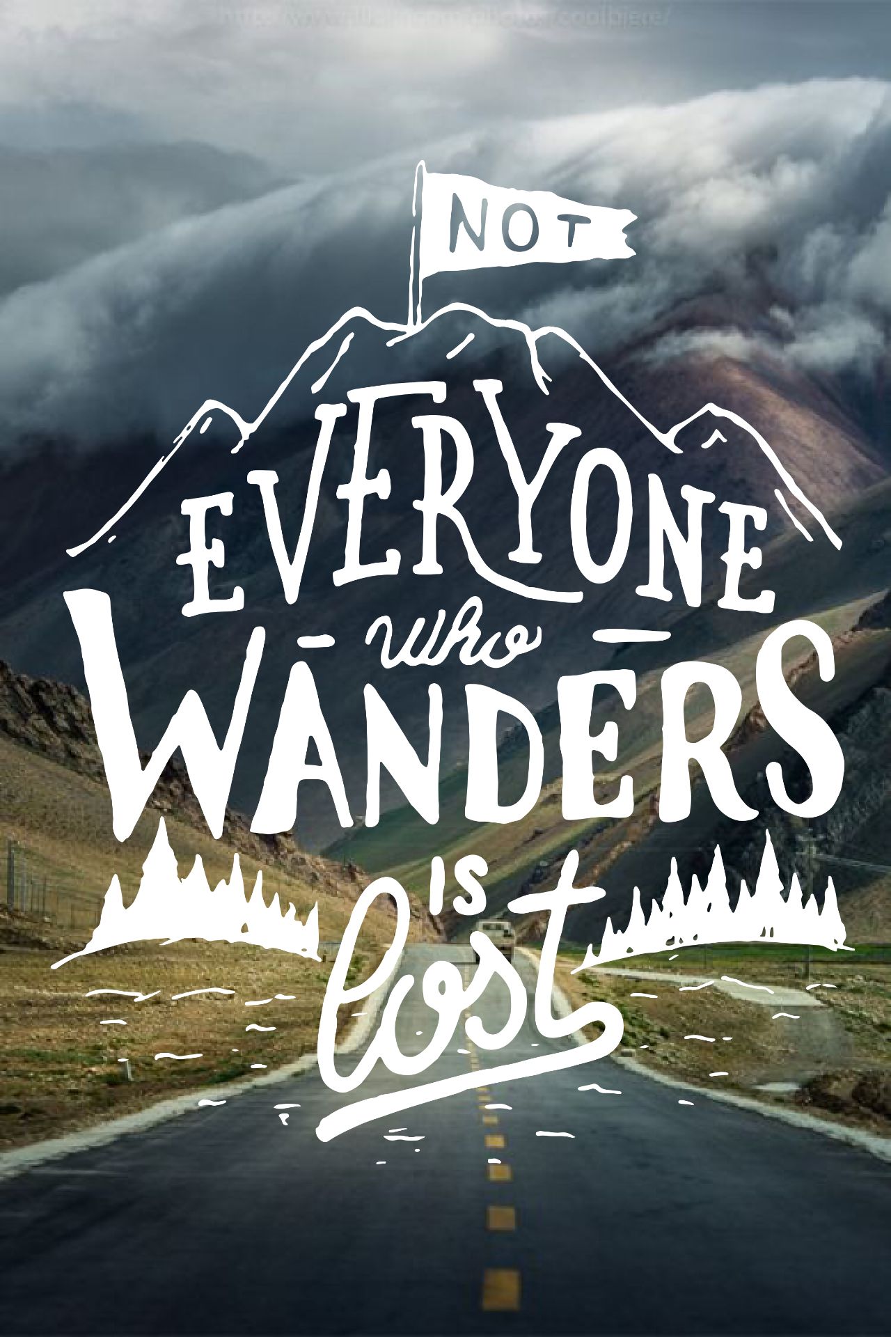 Not All Those Who Wander Are Lost Made With Piclab HD Words