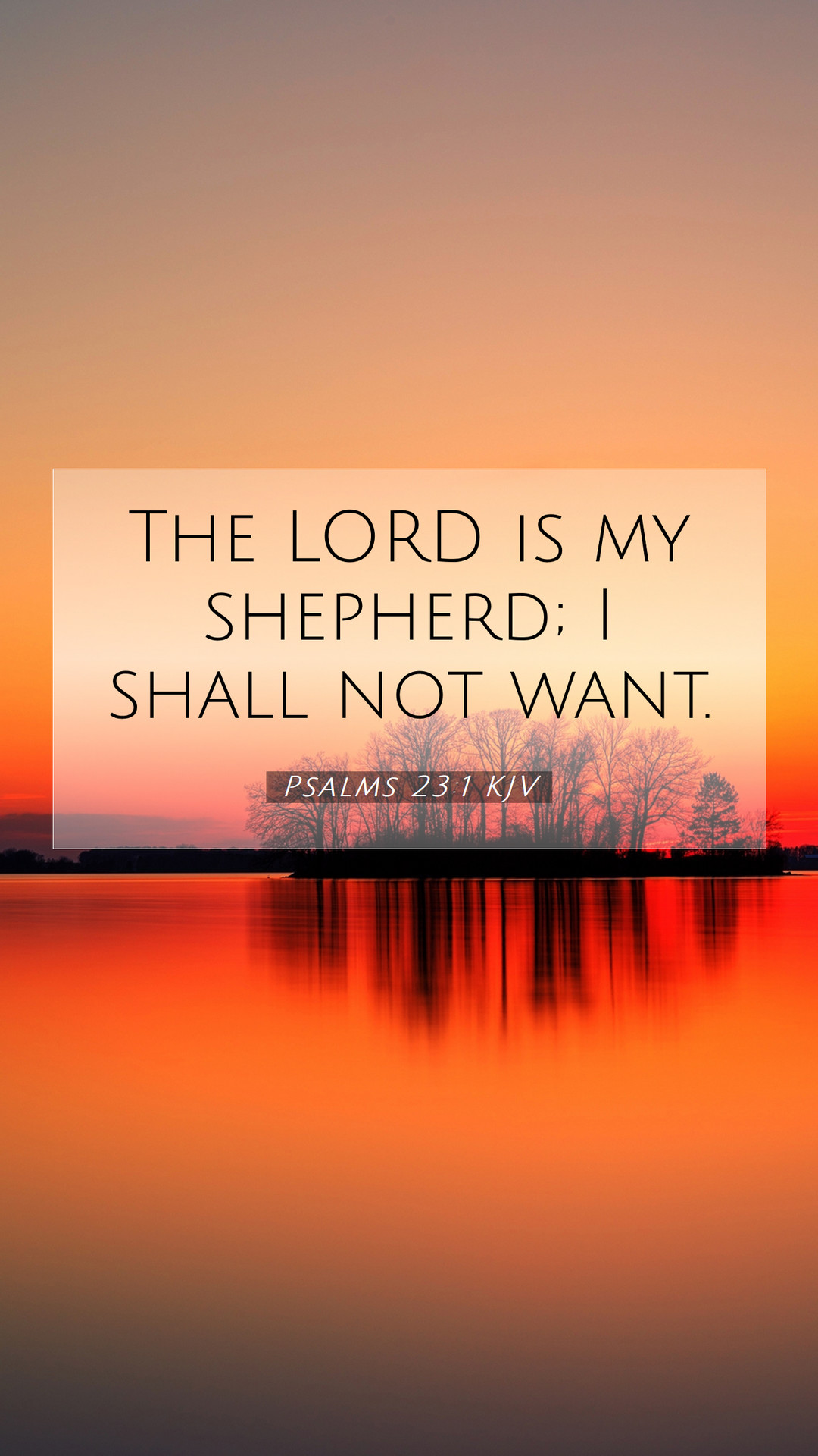 Psalms Kjv Mobile Phone Wallpaper The Lord Is My Shepherd