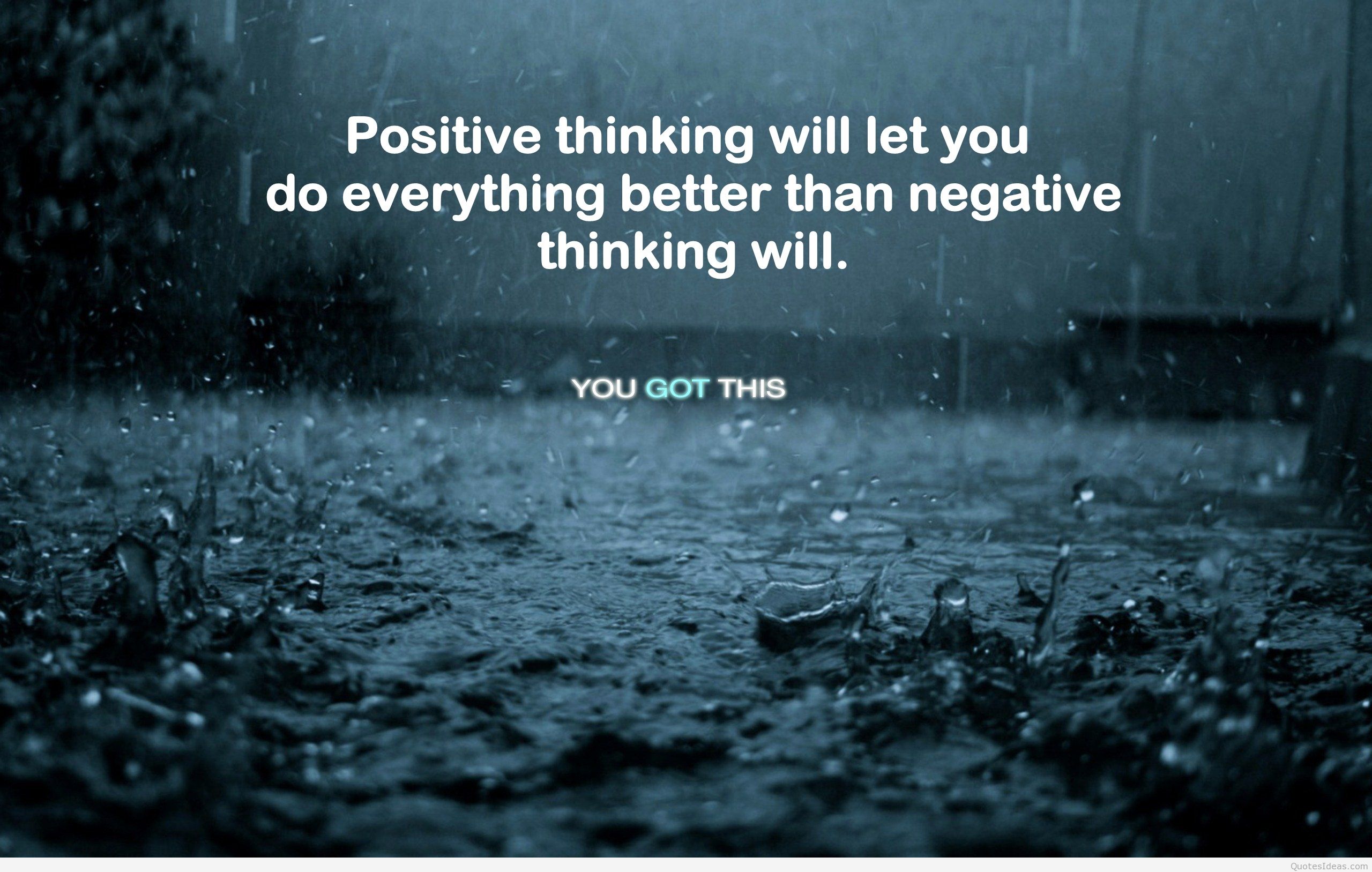 Inspirational quote about positive thinking overlayed on a rainy background