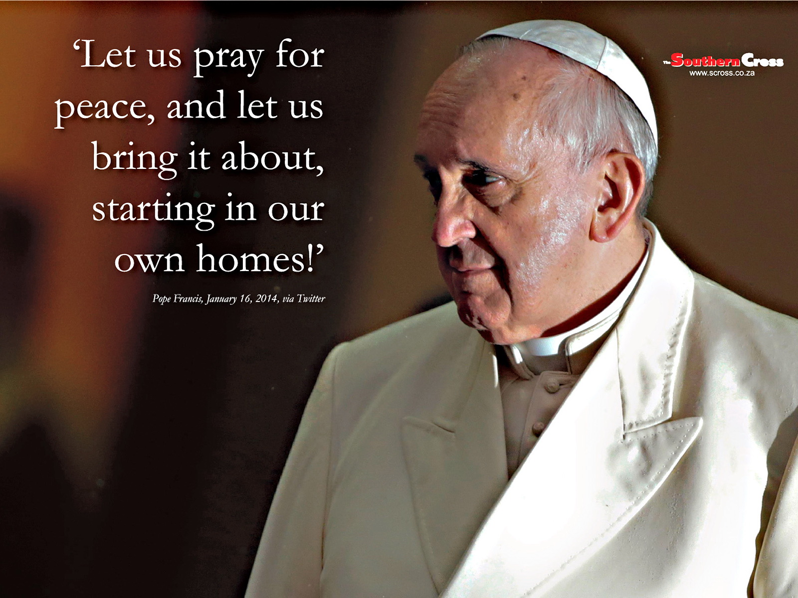 Pope Francis Quote Wallpaper The Southern Cross