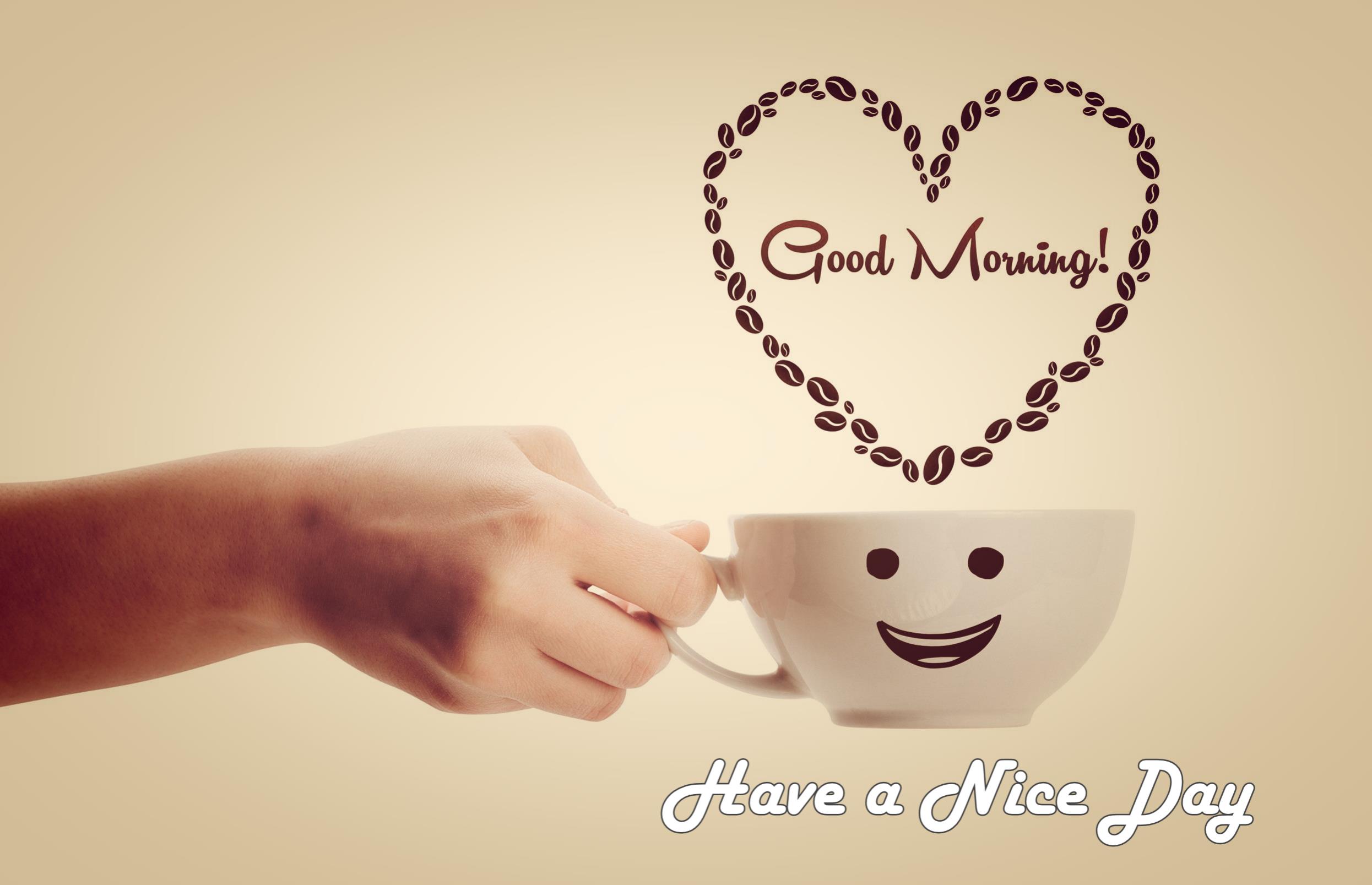 Good Morning Have A Nice Day With Coffee HD Wallpaper