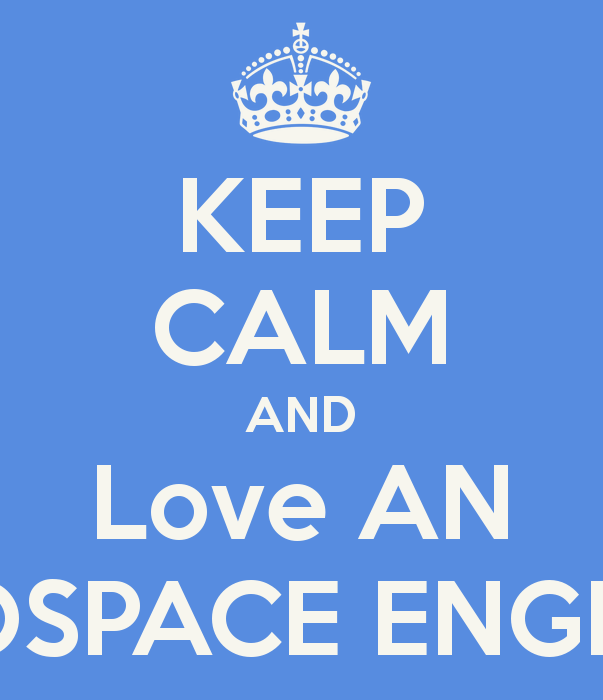 Aerospace Engineering Wallpaper Love an Aerospace Engineer