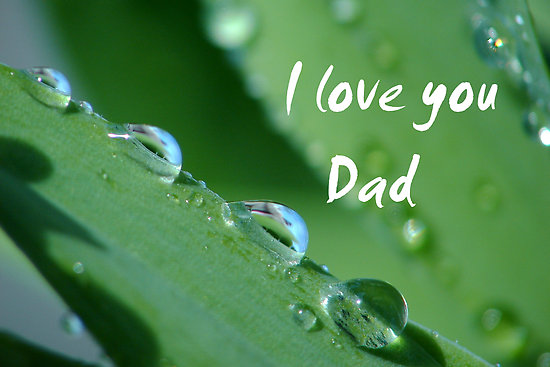 Love You Dad Wallpaper For Fathers Day Christian