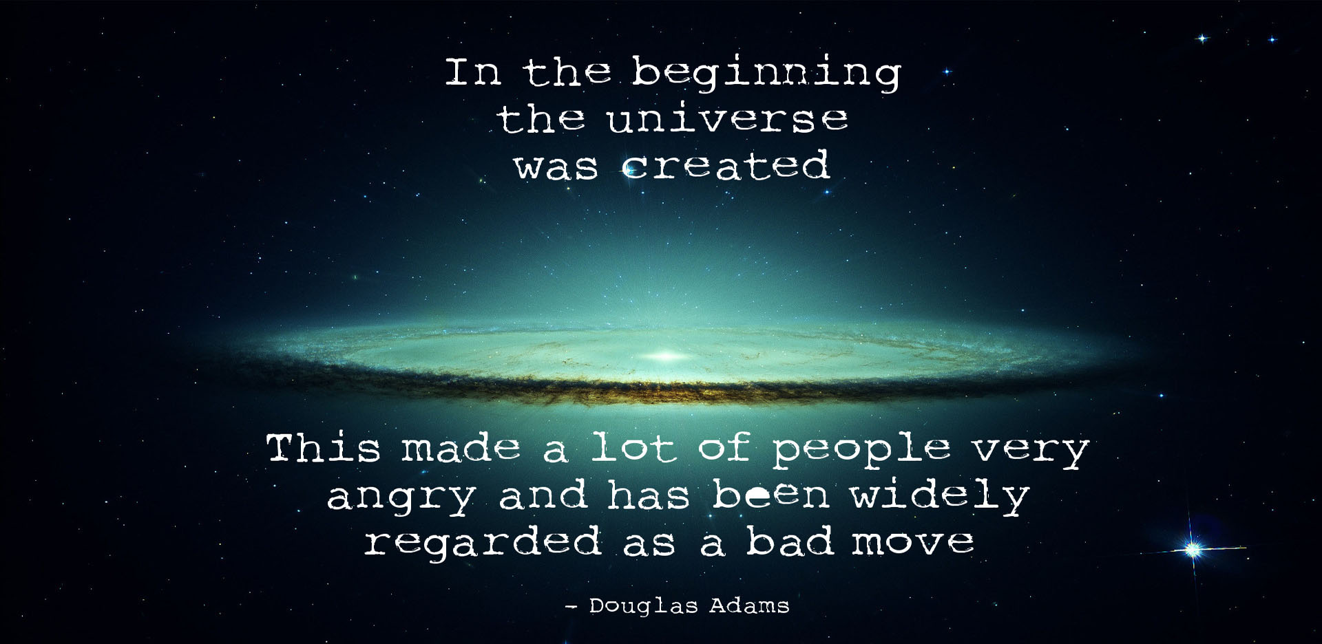 Here Is A Douglas Adam S Quote Wallpaper That I Resized For The