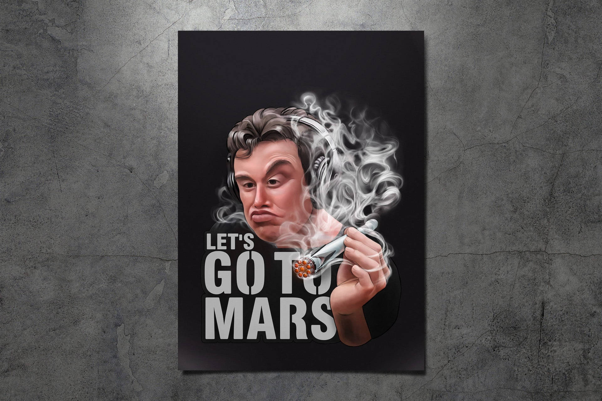 Caricature of Elon Musk smoking a joint with the text 'Let's Go To Mars'