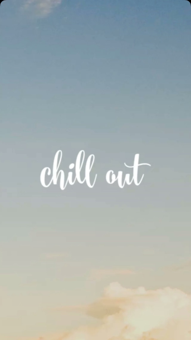 Wallpaper Chill And Out Image Texting Background