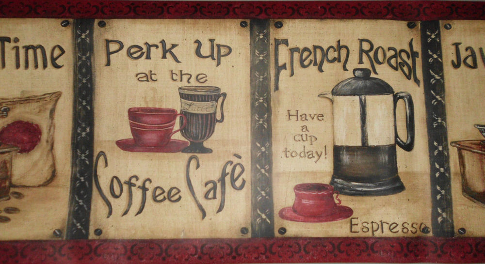 Coffee Cafe Java Time French Roast Wallpaper Border X New