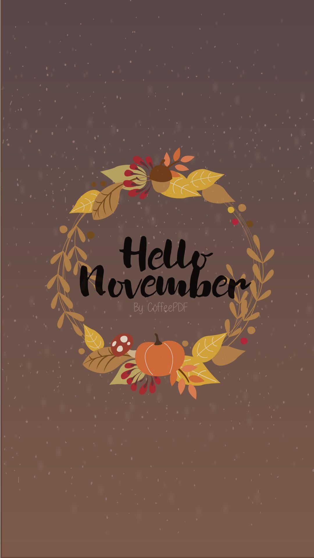 Hello November Phone Wallpaper By Coffeepdf
