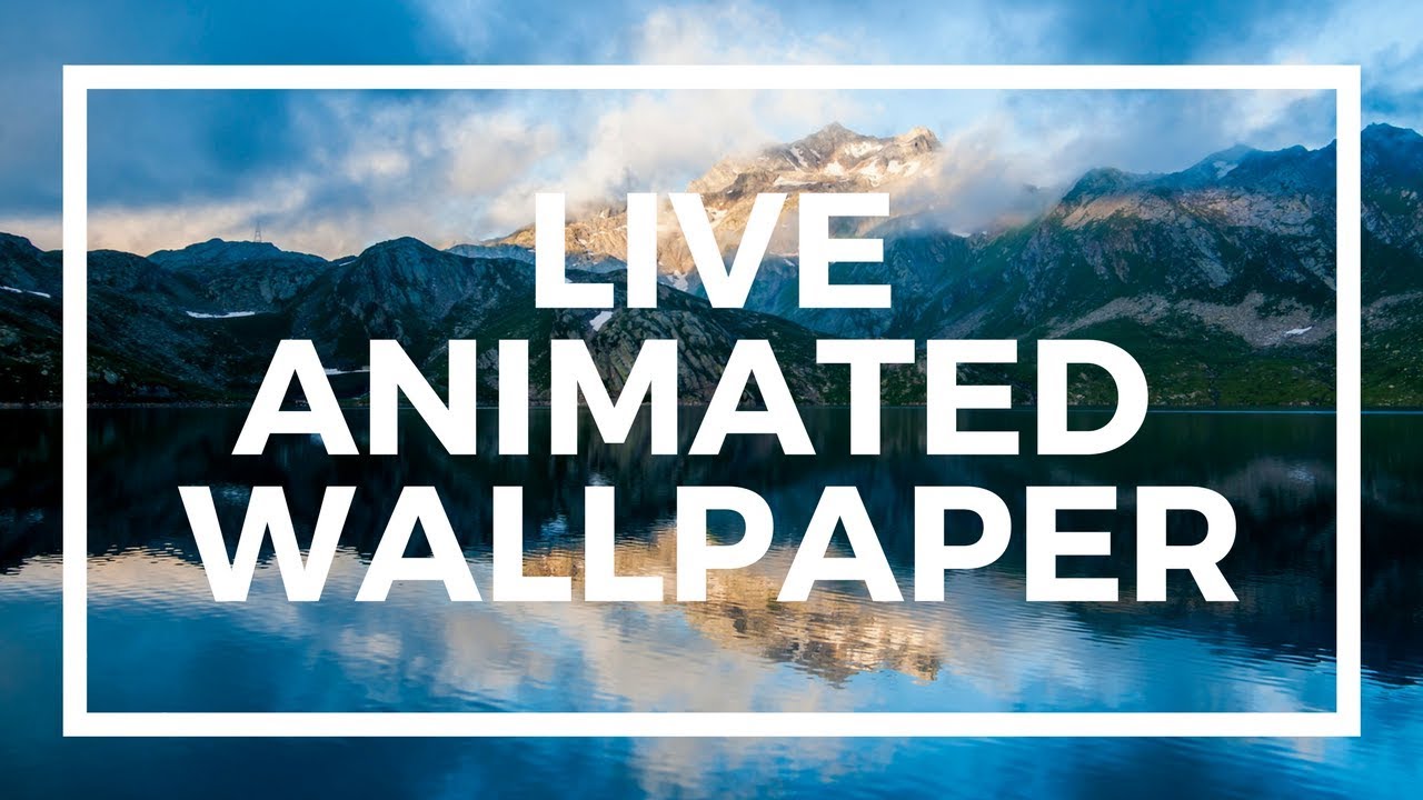 Set Live Wallpaper Animated Desktop Background In Windows