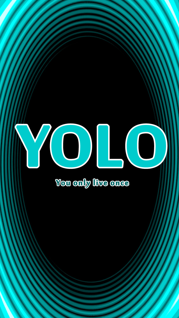 Yolo You Only Live Once Du Lebst Nur Einmal Handy