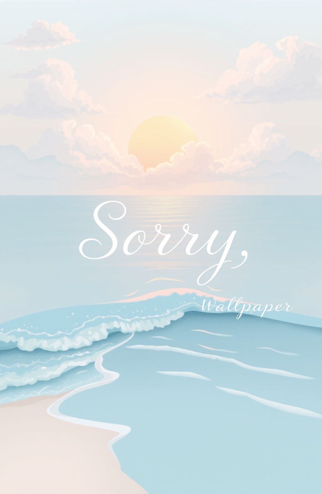 Sorry Wallpaper