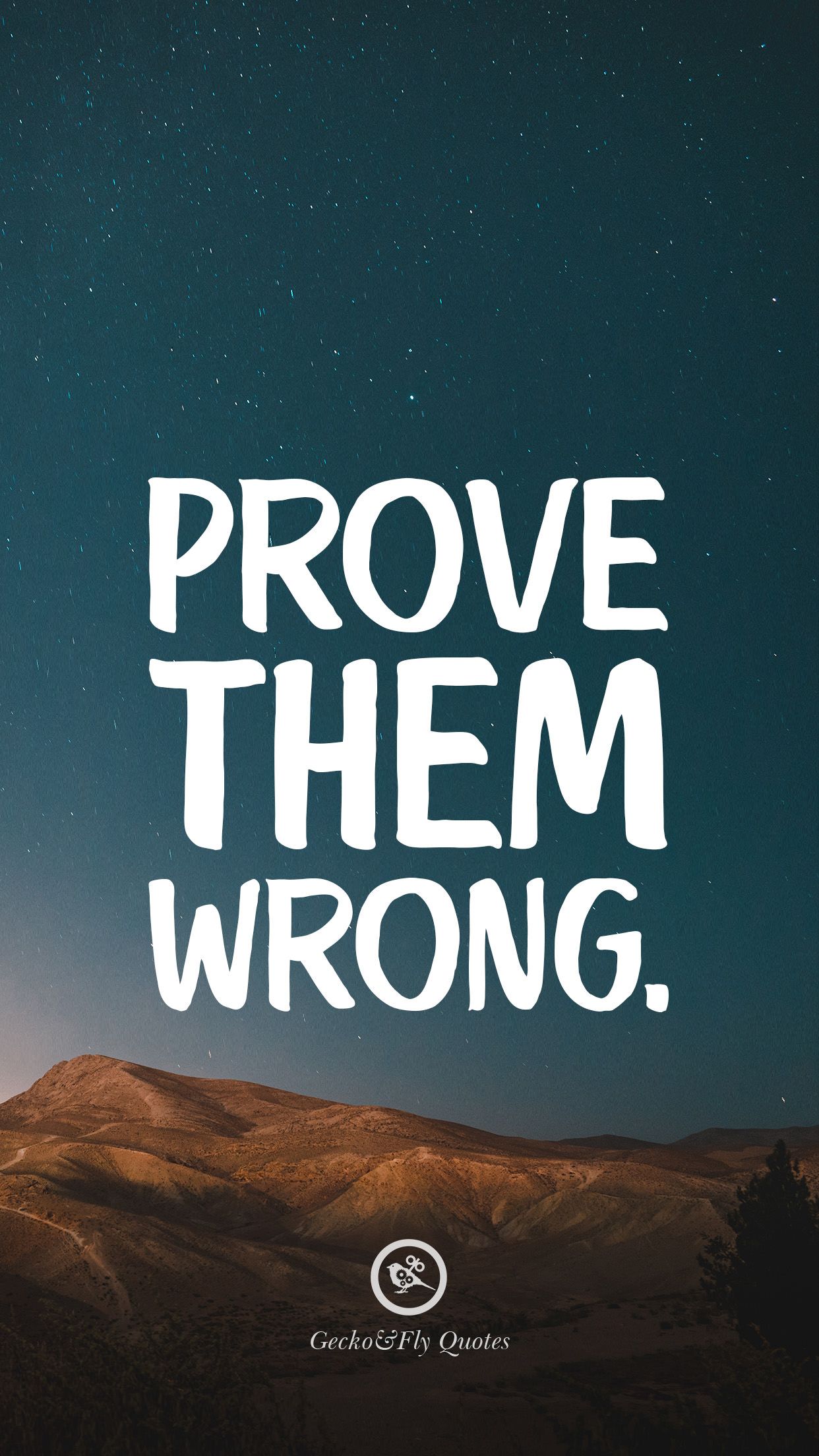 Prove Them Wrong HD Wallpaper Quotes Motivational