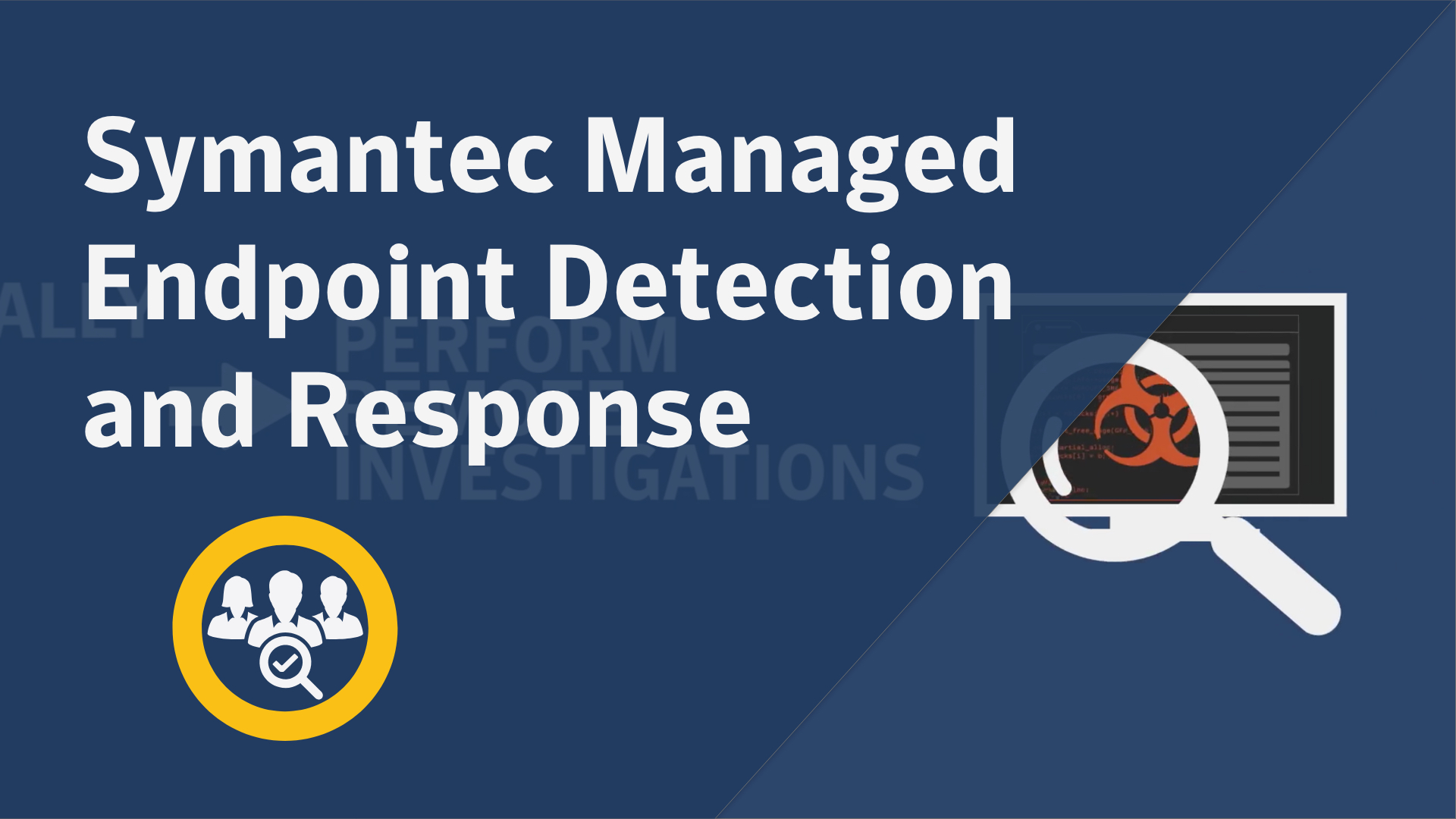 Managed Endpoint Detection And Response Service Symantec