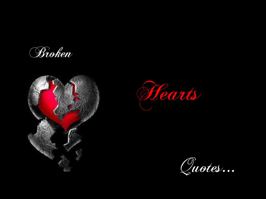 Free download Broken Heart Quotes Wallpaper Anti Love Quotes [1024x768] for  your Desktop, Mobile & Tablet | Explore 73+ Broken Heart Wallpaper | Heart  Broken Wallpaper, Broken Heart Wallpapers, Broken Heart Background