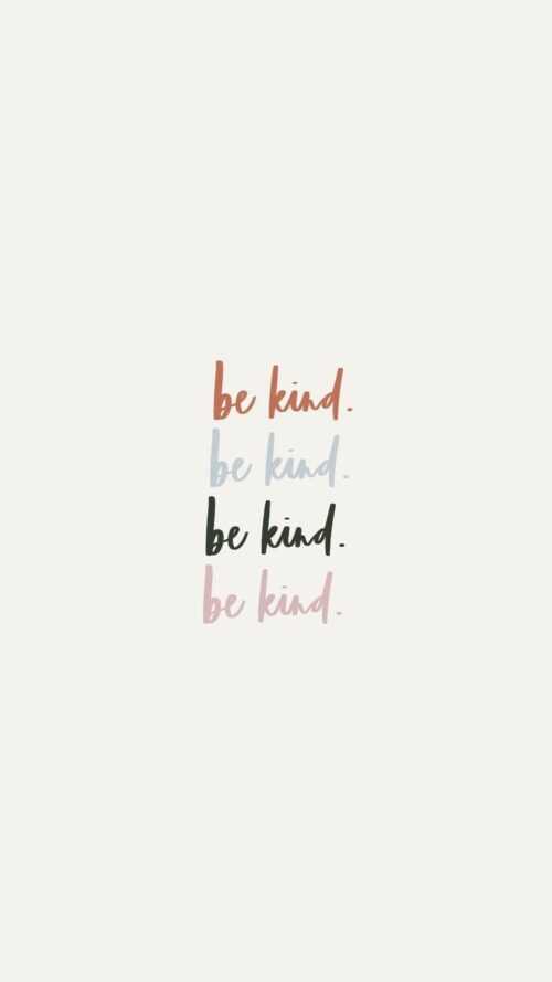 Be Kind Wallpaper