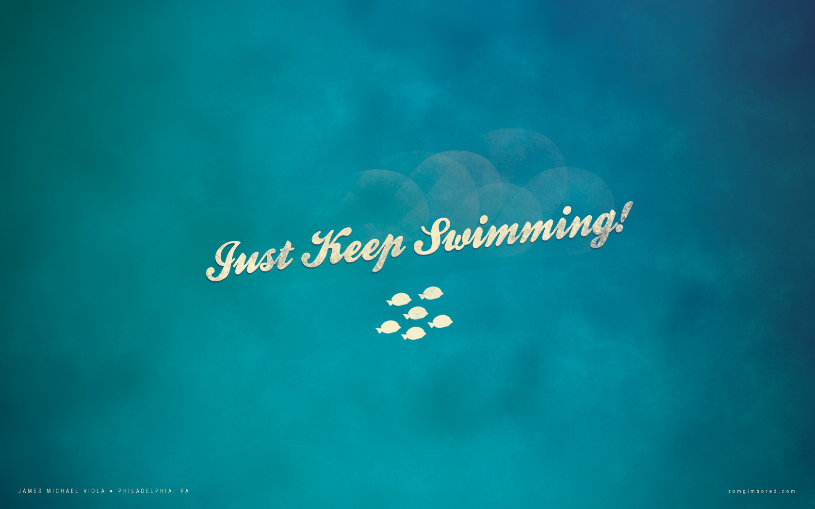 Just Keep Swimming Wallpaper And Poster