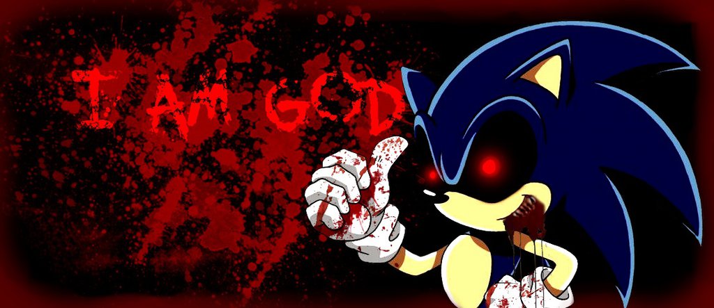 I Am God Sonic Exe Wallpaper By Beyond Ls BirtHDay On