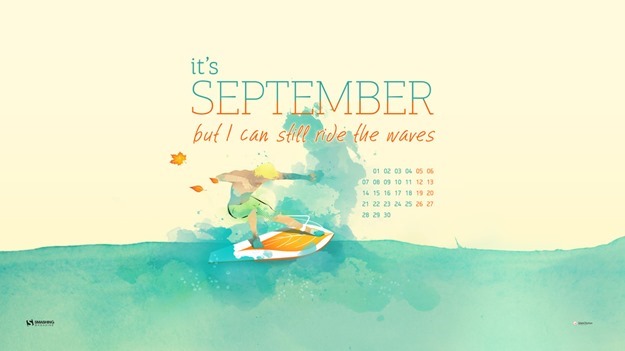 Sept Its September But I Can Still Ride The Waves Full