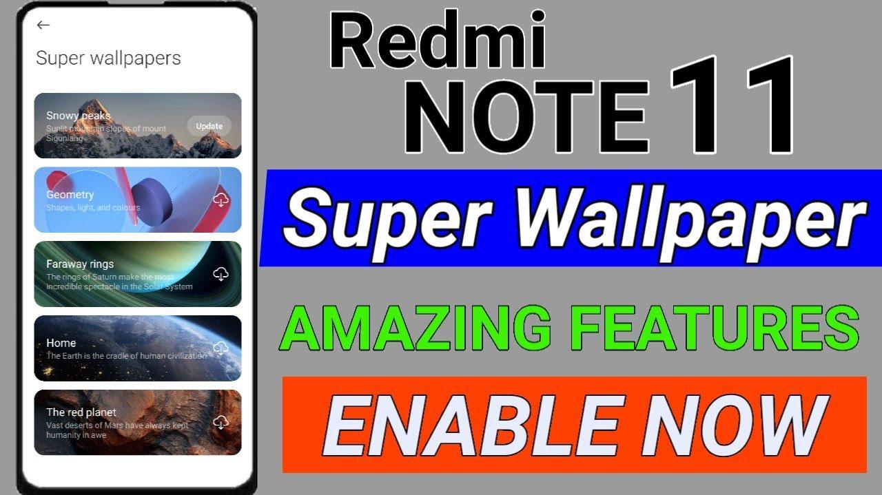 Enable Super Live Wallpaper in Redmi Note Redmi Note Super