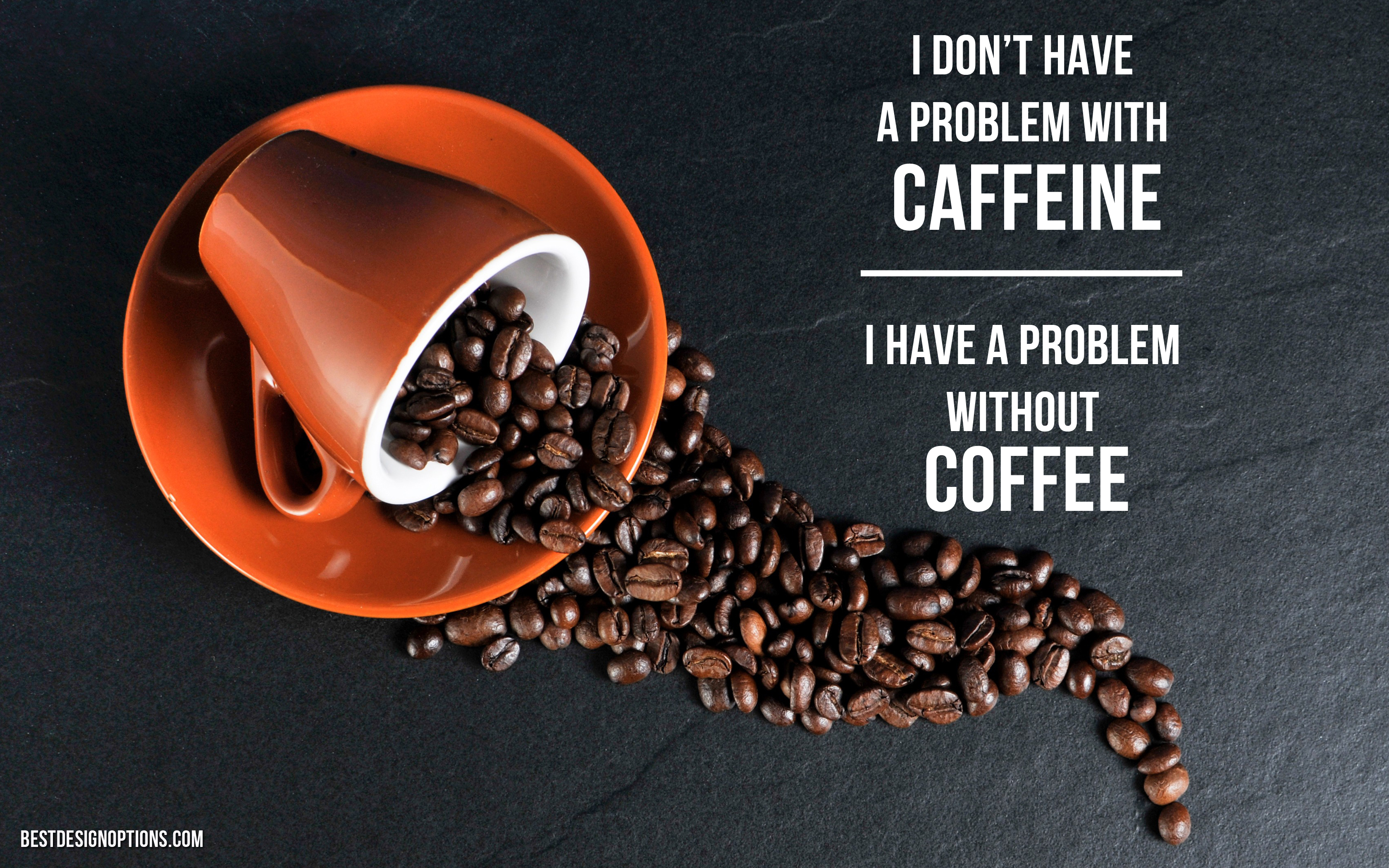 Coffee Wallpaper With Funny Quotes