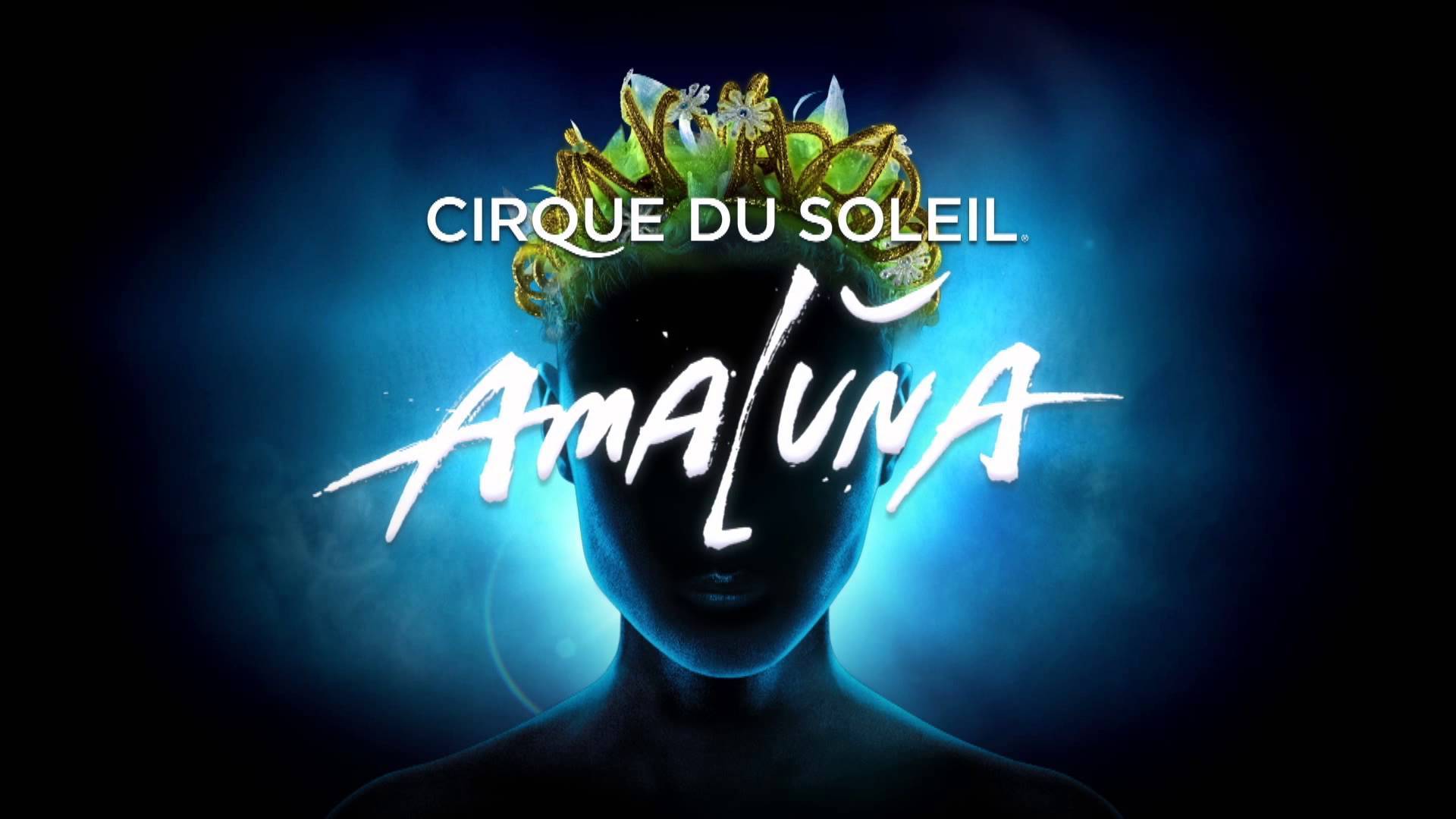 Win Tickets To Cirque Du Soleil Amaluna On