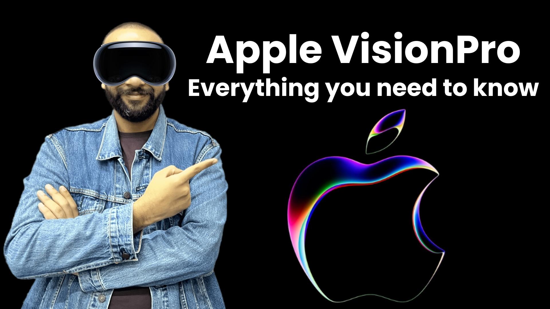 Wwdc Everything You Need To Know About Apple Visionpro Mixed