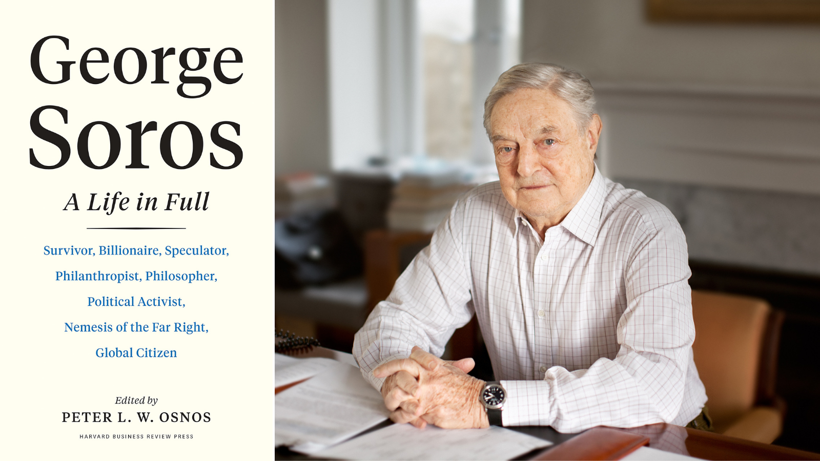 George Soros A Life in Full   Peter L W Osnos in Conversation