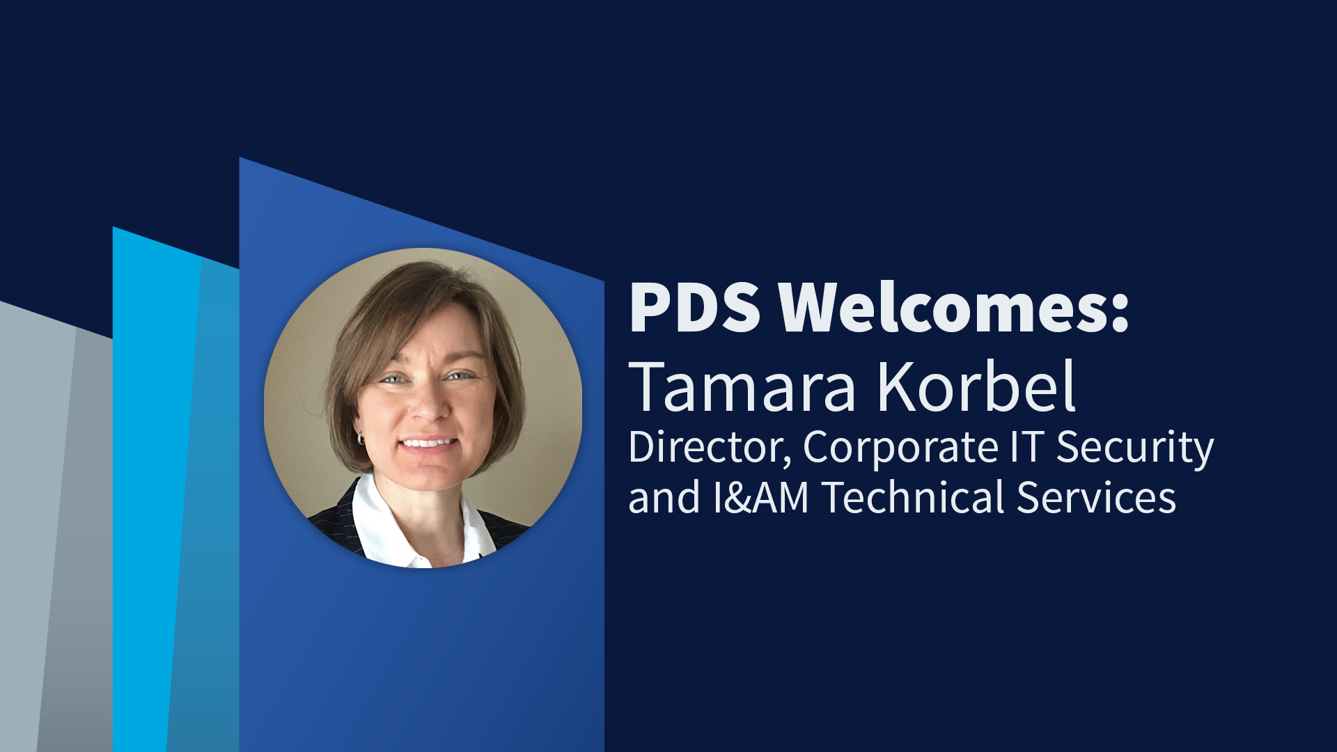 Pds Announces Hiring Of Tamara Korbel For Security And I Am