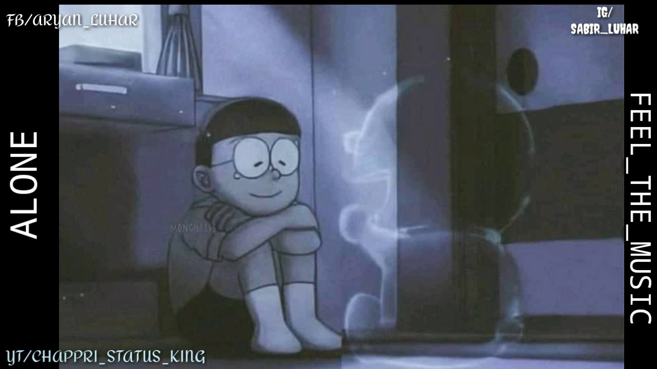Doraemon Sad Status Song Feeling Alone Nobita