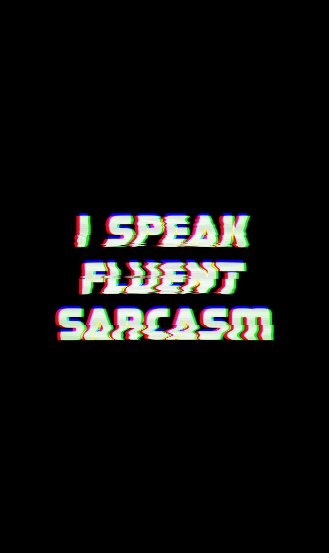 Sarcasm Wallpaper Quotes Mood Aesthetic
