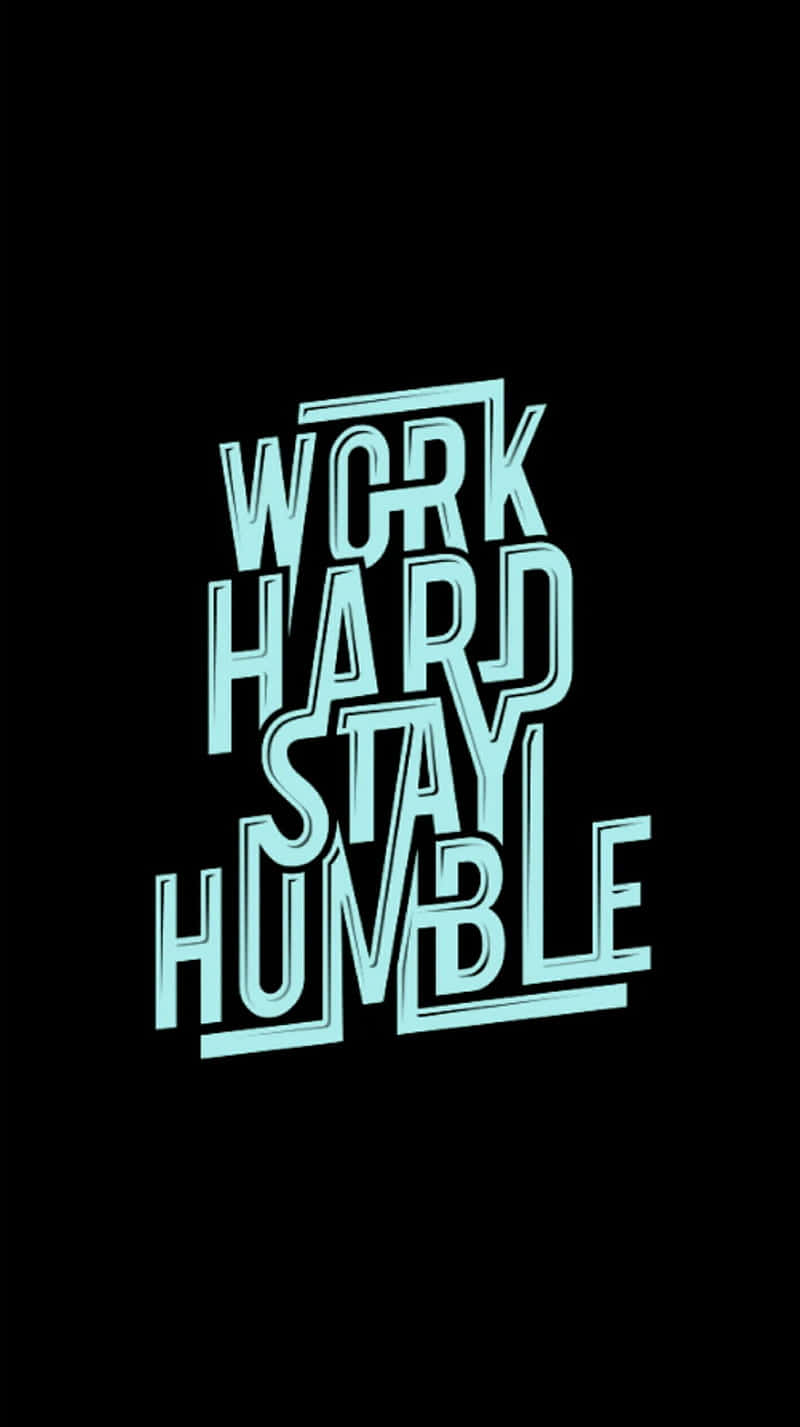 Work Hard Wallpaper