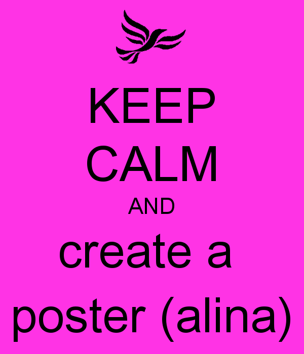 Keep Calm And Create A Poster Alina Carry On Image
